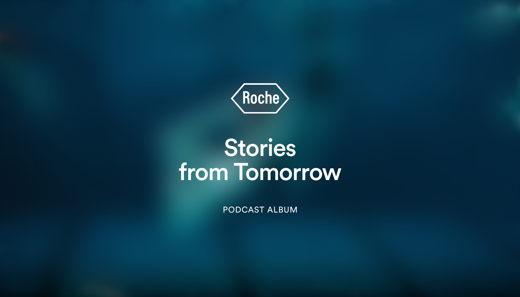 Roche – Stories from Tomorrow